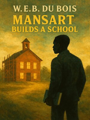 cover image of Mansart Builds a School